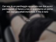 Car sex con amici