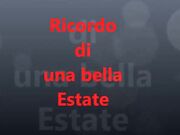 Ricordi di una bella estate