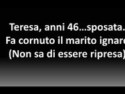 Teresa fa cornuto il marito e non sa di essere ripresa