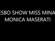 Spettacolo lesbo Missmina e Monica Maserati
