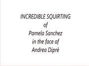 Pamela Sanchez squirta in bocca ad Andrea Dipre