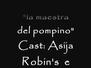 Asija Robin's la maestra del pompino