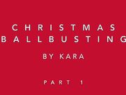 Ballbusting natalizio mistress Kara