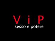 VIP - Sesso e Potere - Film Porno Italiano Integrale