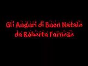 QUEST'ANNO SBORRATE TANTO - Auguri Roberta Farnese